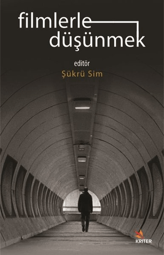 Filmlerle Düşünmek
