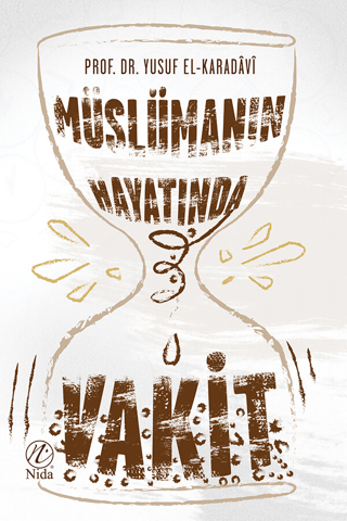 Müslüman Hayatında Vakit