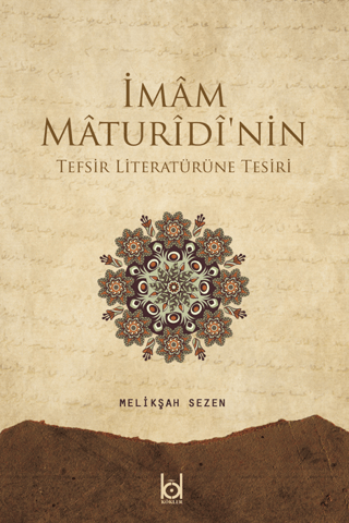 İmam Maturidinin Tefsir Literatürüne Tesiri