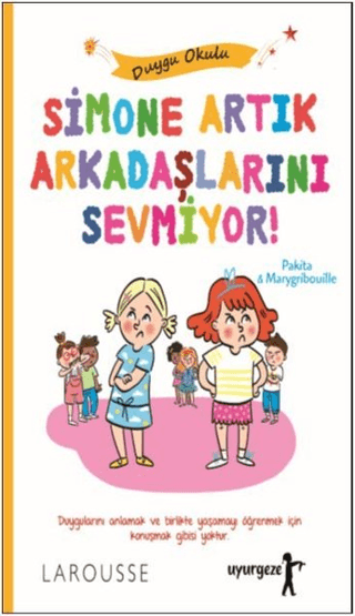 Simone Artık Arkadaşlarını Sevmiyor!