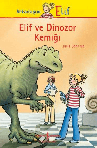 Elif ve Dinozor Kemiği