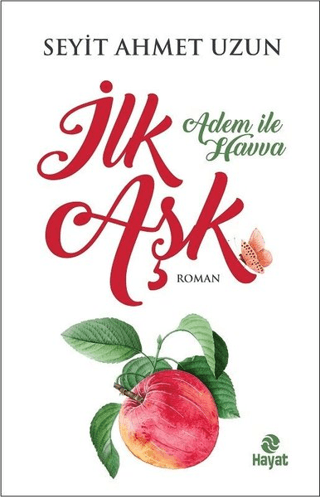 İlk Aşk - Adem ile Havva
