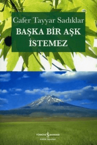 Başka Bir Aşk İstemez