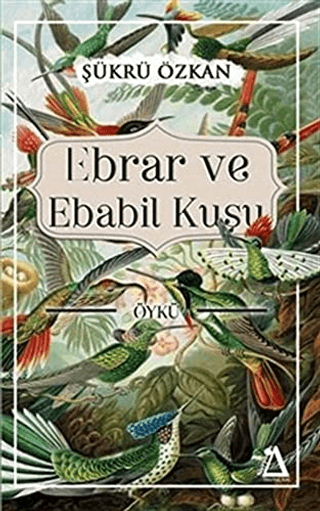Ebrar ve Ebabil Kuşu