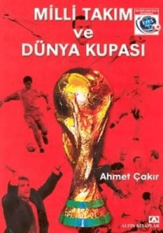 Milli Takım ve Dünya Kupası