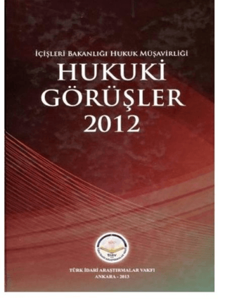 Hukuki Görüşler 2012