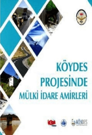 Köydes Projesinde Mülki İdare Amirleri