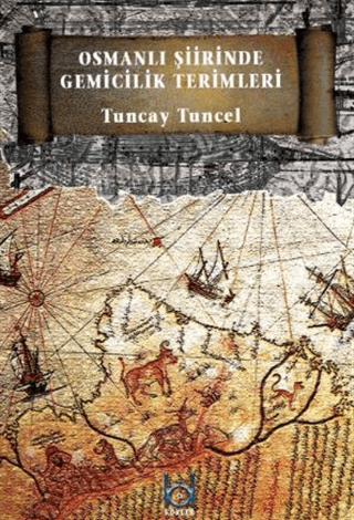 Osmanlı Şiirinde Gemicilik Terimleri