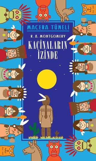 Kaçinaların İzinde -  Macera Tüneli