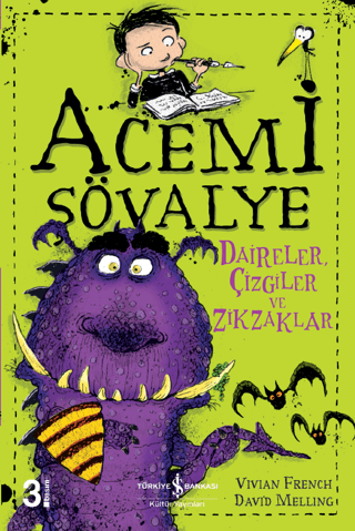 Daireler, Çizgiler ve Zikzaklar - Acemi Şövalye