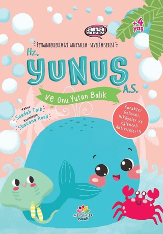 Hz. Yunus (a.s) ve Onu Yutan Balık - Peygamberlerimizi Tanıyalım Sevelim Serisi 7