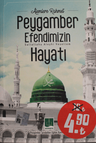 Peygamber Efendimizin Hayatı