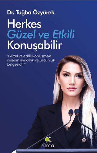 Herkes Güzel ve Etkili Konuşabilir