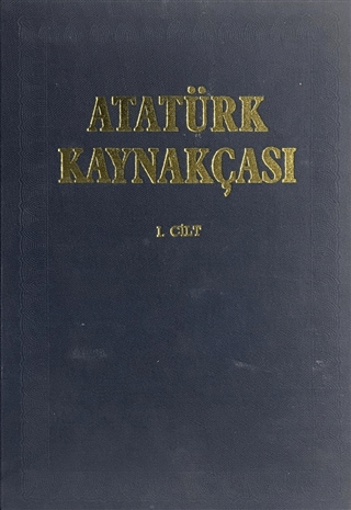 Atatürk Kaynakçası 1. Cilt