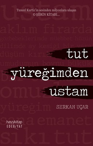 Tut Yüreğimden Ustam