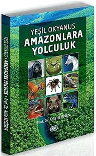 Yeşil Okyanus Amazonlara Yolculuk