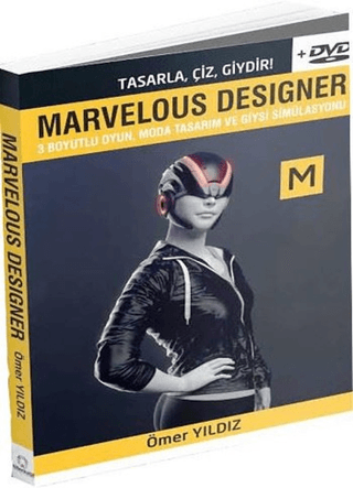Marvelous Designer - 3 Boyutlu Oyun Moda Tasarım ve Giysi Simülasyonu - Dvd Ekiyle