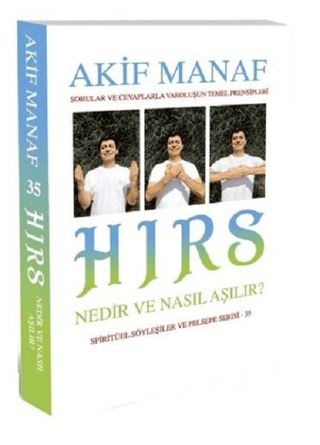 Hırs Nedir ve Nasıl Aşılır?