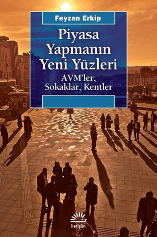 Piyasa Yapmanın Yeni Yüzleri