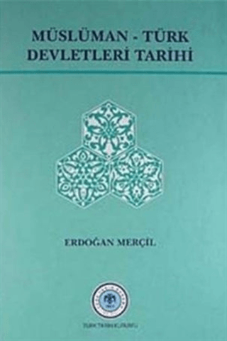 Müslüman Türk Devletleri Tarihi