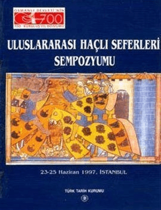 Uluslararası Haçlı Seferleri Sempozyumu 1997