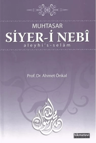 Muhtasar Siyer-i Nebi Aleyhis-Selam