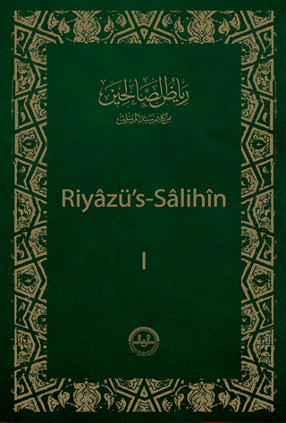 Riyazüs Salihin Cilt: 1