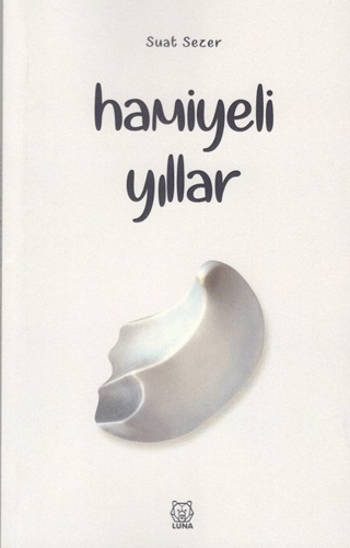 Hamiyeli Yıllar