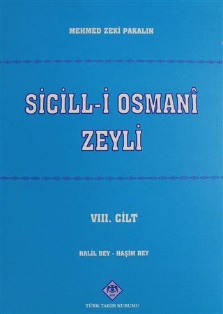 Sicill-i Osmani Zeyli Cilt: 8