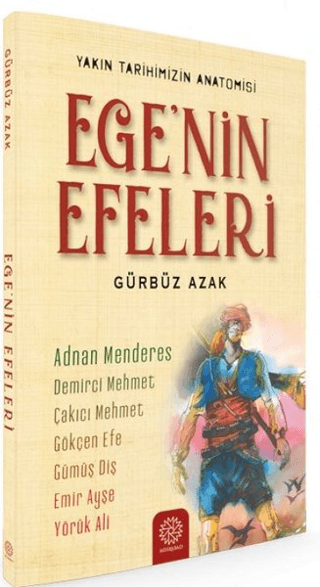 Ege’nin Efeleri