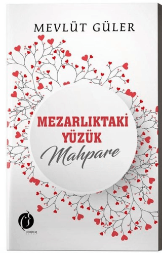 Mezarlıktaki Yüzük Mahpare