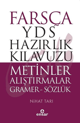 Farsça YDS Hazırlık Kılavuzu Metinler Alıştırmalar