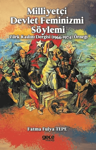 Milliyetçi Devlet Feminizmi Söylemi