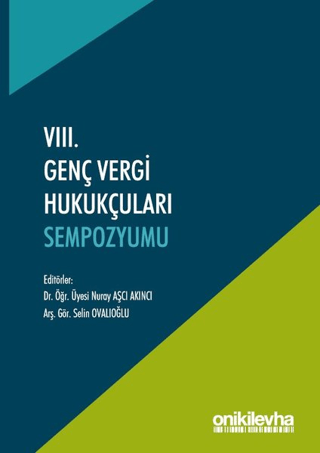 8. Genç Vergi Hukukçuları Sempozyumu