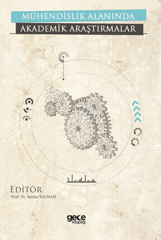 Mühendislik Alanında Akademik Araştırmalar