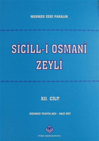 Sicill-i Osmani Zeyli Cilt: 12