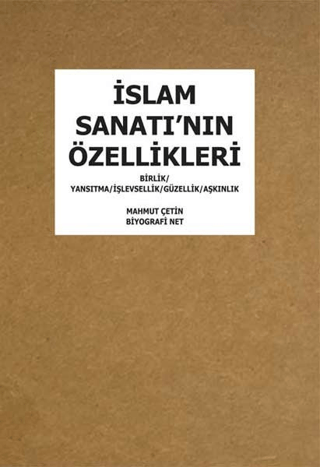 İslam Sanatının Özellikleri