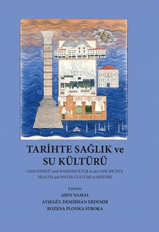 Tarihte Sağlık ve Su Kültürü