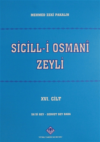 Sicill-i Osmani Zeyli Cilt: 16