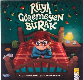 Rüya Göremeyen Burak