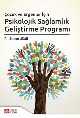 Çocuk ve Ergenler İçin Psikolojik Sağlamlık Geliştirme Programı