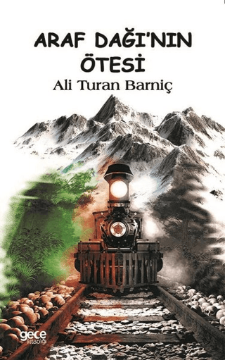 Araf Dağının Ötesi