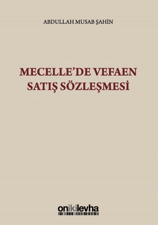 Mecellede Vefaen Satış Sözleşmesi