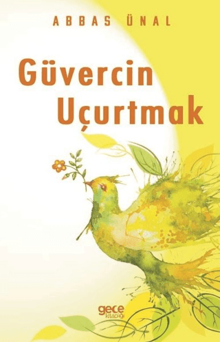 Güvercin Uçurtmak