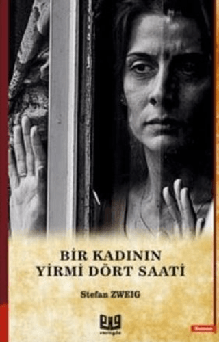 Bir Kadının Yirmi Dört Saati