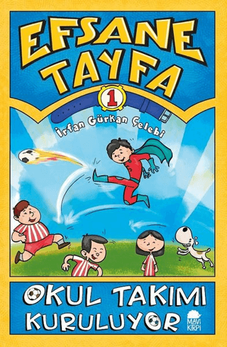 Okul Takımı Kuruluyor - Efsane Tayfa 1