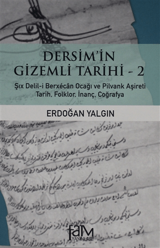 Dersimin Gizemli Tarihi - 2
