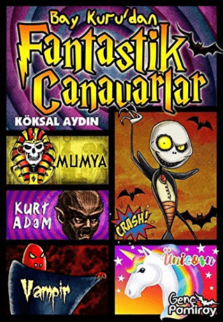Bay Kurudan Fantastik Canavarlar