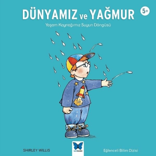 Dünyamız ve Yağmur