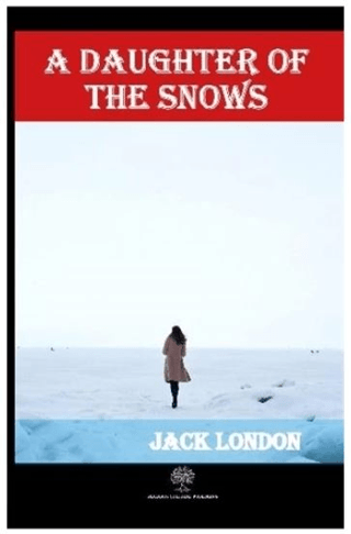 A Daughter of the Snows